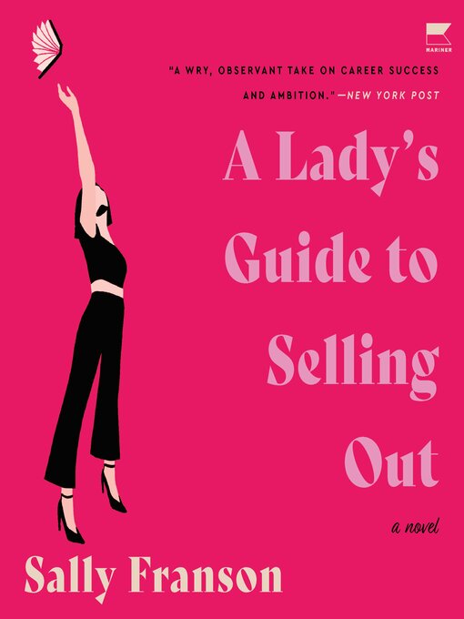 Title details for A Lady's Guide to Selling Out by Sally Franson - Wait list